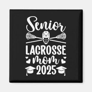 Lacrosse Senior Mama 2025 Lacrosse Player Senior M Magnet