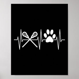 Lacrosse Shirt Funny Dog Lover Herzschlag Lacrosse Poster