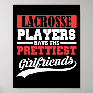 Lacrosse Spieler haben die Hübschsten Freunde Poster