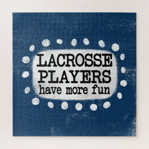 Lacrosse Spieler haben mehr Spaß Jigsaw Puzzle
