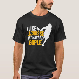 Lacrosse-Spieler Lustiger Lax-Sport Ich mag Lacros T-Shirt