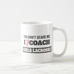 Lacrosse-Trainer erschrecken Sie mich nicht Kaffeetasse
