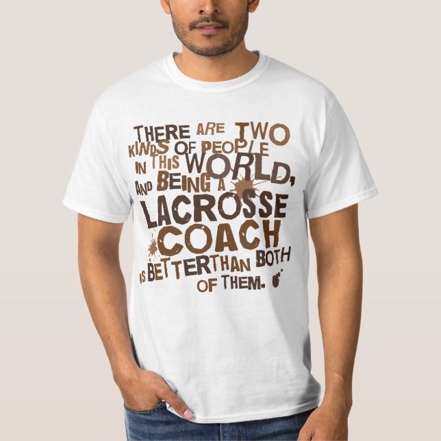 Lacrosse-Trainer-Geschenk T-Shirt (Vorderseite)