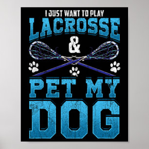 Lacrosse wiedergeben und einen Hunde-Lacrosse-Play Poster