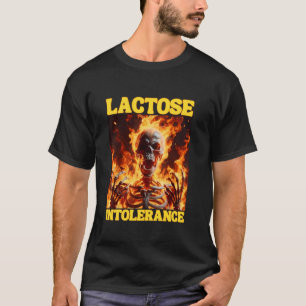 Lactose Intoleranz Funny Cringe Hard Skeleton Meme T-Shirt