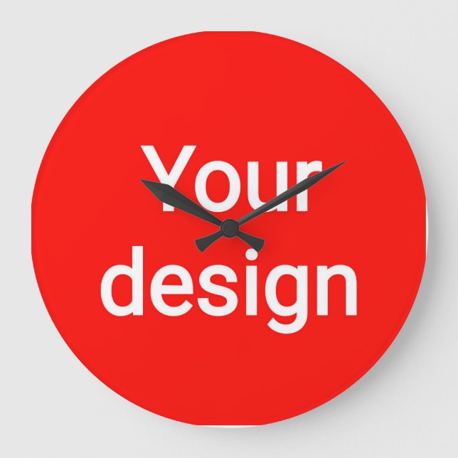 Lade dein Design hoch  Große Wanduhr (Vorderseite)