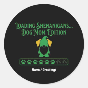 Lade-Shenanigans-Hundemutter-Gnom St. Patrick's Da Runder Aufkleber
