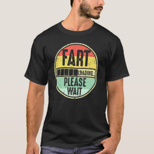 Laden der Furz Bitte warten Sie Retro-Vintages Spr T-Shirt