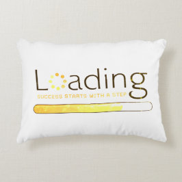 Laden - Erfolg beginnt mit einem Schritt Dekokissen