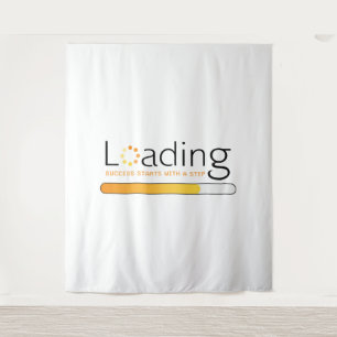 Laden - Erfolg beginnt mit einem Schritt Wandteppich
