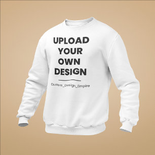 Laden Sie Ihr eigenes Design hier hoch Benutzerd Sweatshirt