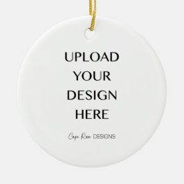 Laden Sie Ihr eigenes Design hoch Keramik Ornament