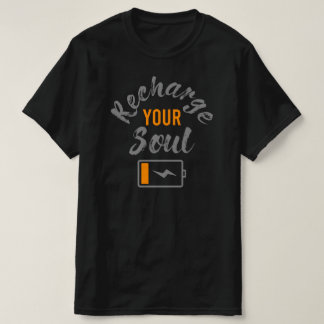 Laden Sie Ihr Soul in das Shirt-Design auf T-Shirt