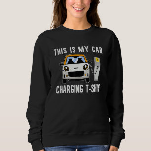 Laden von Elektroautos EV-Batterien Elektroauto Fa Sweatshirt