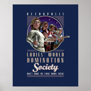 Ladies' World Domination Society-Plakat (40,6x50,8 Poster
