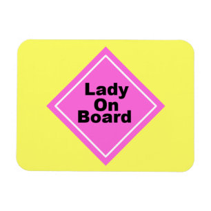 Lady an Board Magnet