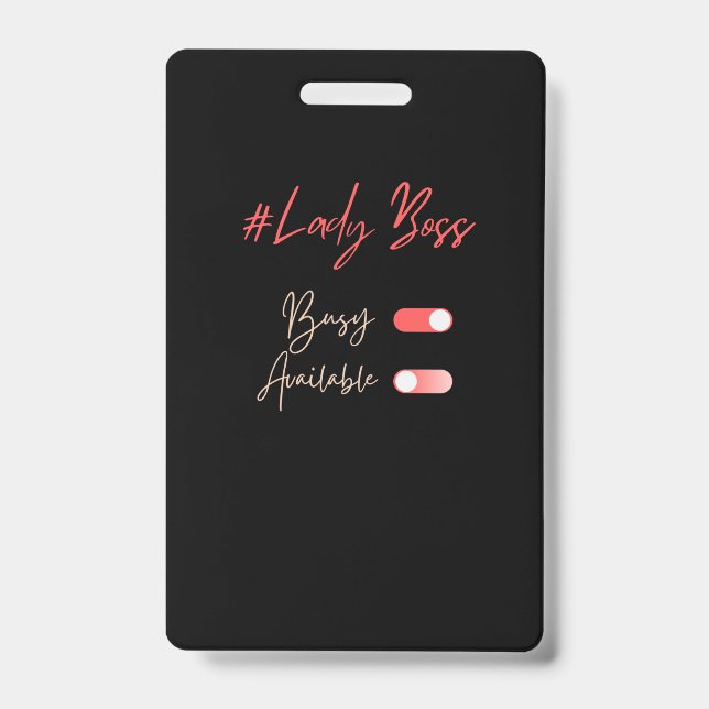 Lady Boss Abzeichen Ausweis (Vorderseite)