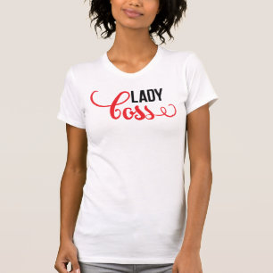 Lady Boss Sassy Women's T - Shirt