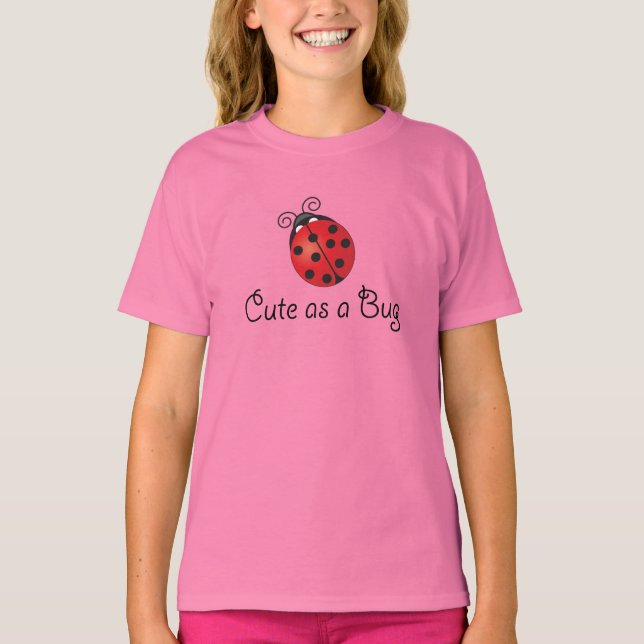 Lady Bug - Niedlich als Bug T-Shirt (Vorderseite)