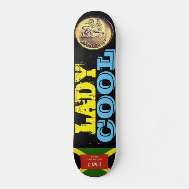 LADY COOL Skateboard (Vorderseite)