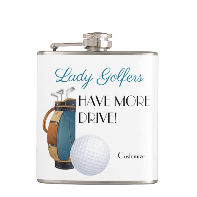 Lady Golfers haben mehr Drive Vinyl Wrapped Flask Flachmann (Vorderseite)