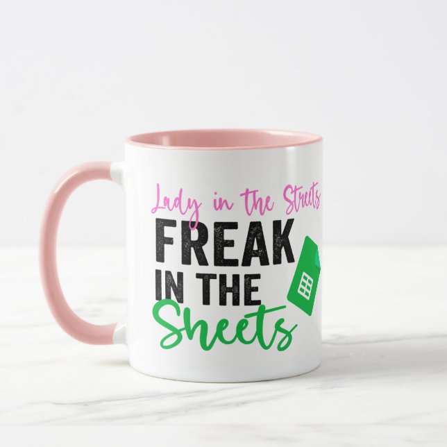 Lady in the Streets Freak in the Sheets Tasse (Links)