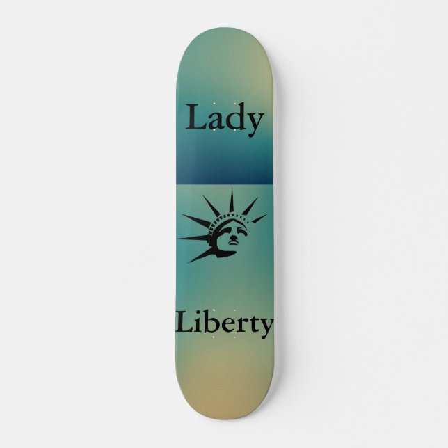 Lady Liberty Skateboard (Vorne)