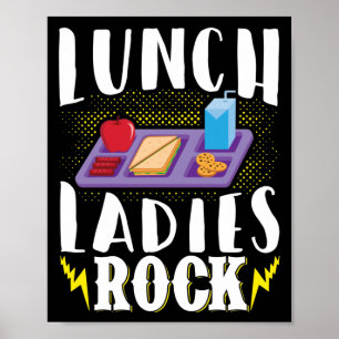 Lady Lunch Ladys Rock Lunch Lady Poster
