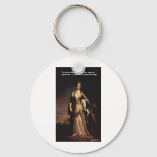 Lady Mary Montagu Quote Liebe ist annehmbare Gesch Schlüsselanhänger