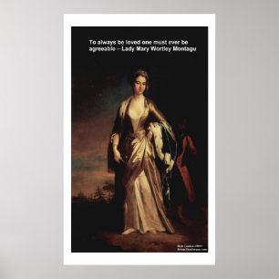Lady Mary Montagu Zitat Liebe ist angenehm Poster