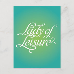 Lady Of Leisure 3B Postkarte