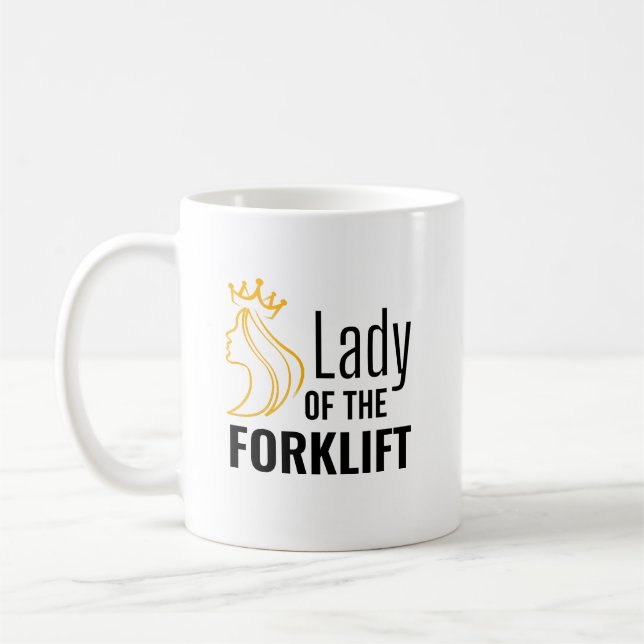 Lady of the Gabelstapler Kaffeetasse (Links)