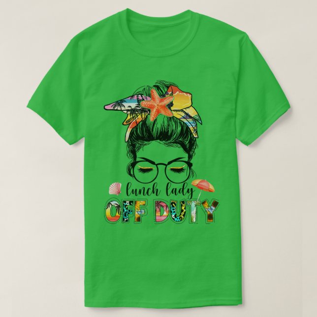 Lady Off Duty Messy Bun Summer Vacat T-Shirt (Design vorne)