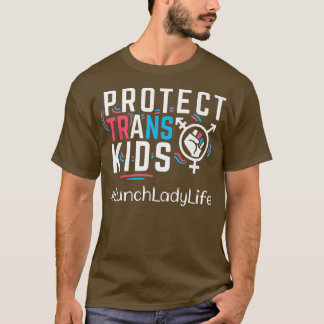 Lady Protect Trans Kids Transgender LGBT Pri T-Shirt