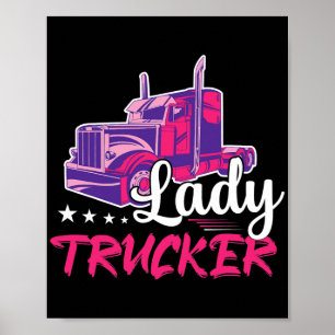 Lady Trucker Truck Trucker Poster