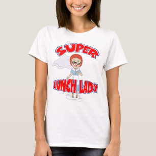 Lady zum Mittagessen - Lady zum Super Lunch T-Shirt