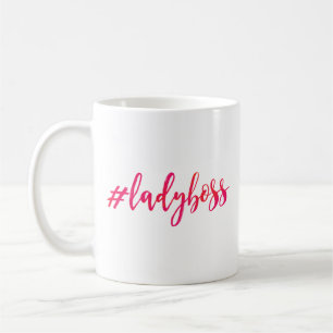 #Ladyboss Tasse