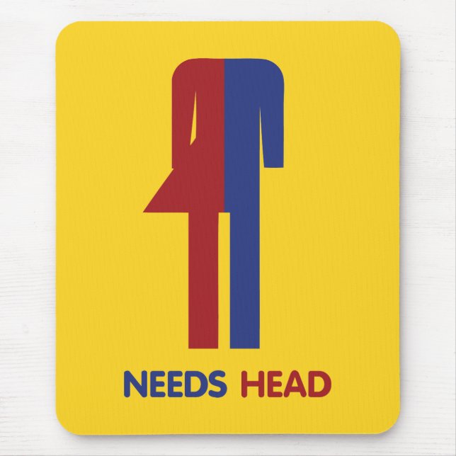 Ladyboy Needs Head Mousepad (Vorne)