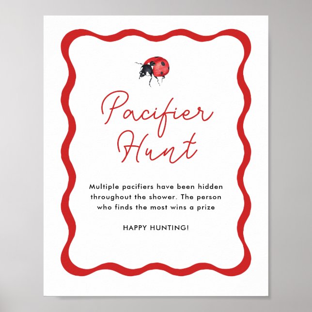 Ladybug Baby Dusche Schnuller Hunt Sign Poster (Vorne)