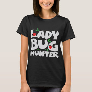 Ladybug Bug Hunter Kostüm Ladybug T-Shirt