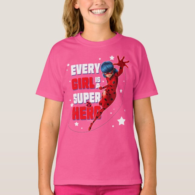 Ladybug Every Girl ist ein Super-Held T-Shirt (Vorderseite)