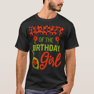 Ladybug GeburtstagsDaddy des Geburtstagskameraden T-Shirt
