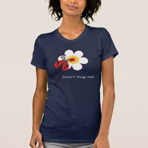 Ladybug / Ladybird-Spaß macht mir keinen T - Shirt