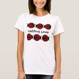 Ladybug Lover niedlich T-Shirt