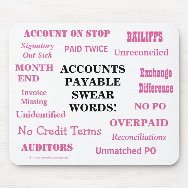 Ladys Accounts bezahlbare Swear Words! Funny AP Mousepad (Vorne)