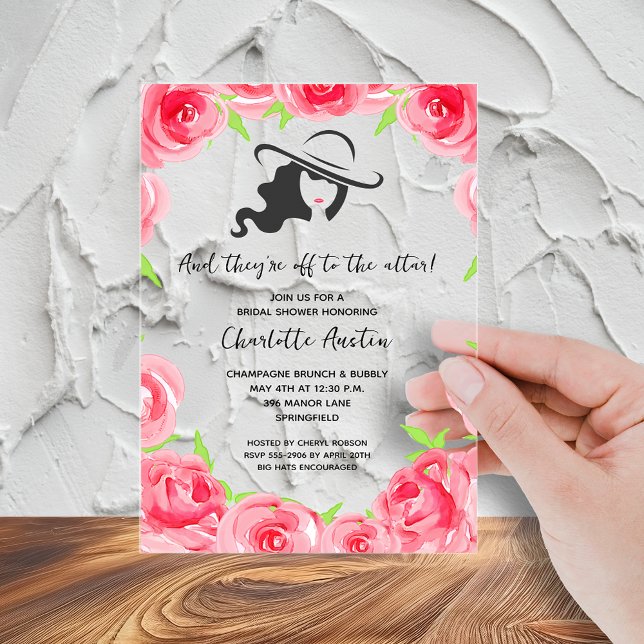 Lady's Big-Hat-Brautparty Acryleinladungen (Big hat and roses off to the altar bridal shower acrylic invitations - order clear or frosted)
