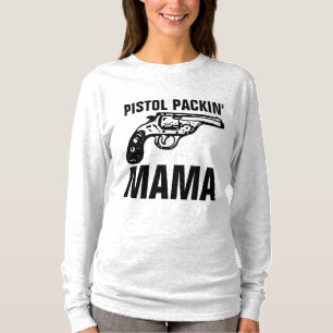 Ladys GUN T - Shirt, PISTOL PACKIN' MAMA T-Shirt