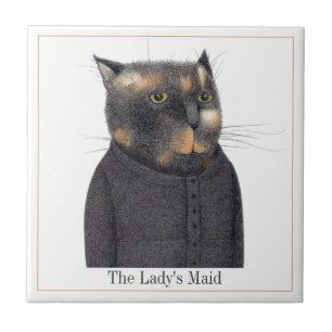 LADY'S MAID CAT 4.25" Square Keramik Tile + Text Fliese
