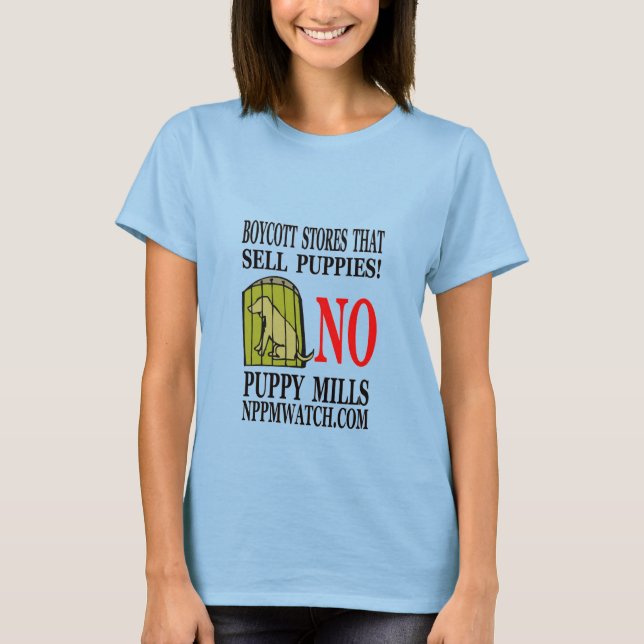 Ladys No Puppy Mills T - Shirt (Vorderseite)