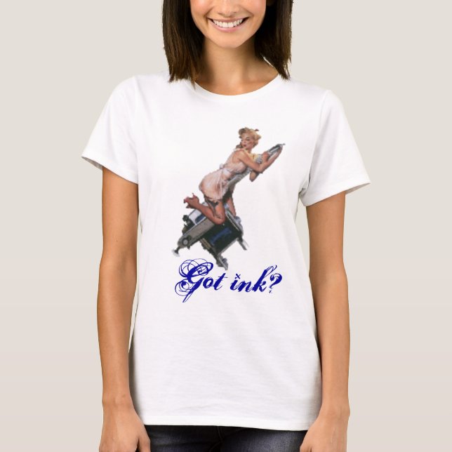 Ladys Ringer "Got Ink?" T-Shirt (Vorderseite)